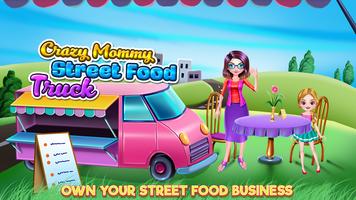 Poster Crazy Mommy Street Food Truck
