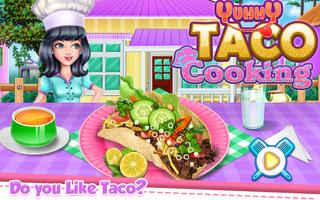 Yummy Taco Cooking ポスター