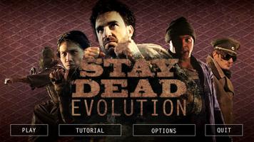 Stay Dead Evolution poster
