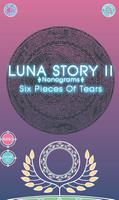 Luna Story II - Six Pieces Of Tears Affiche