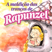 As tranças de Rapunzel