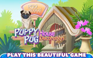 پوستر Puppy Pug House Decoration