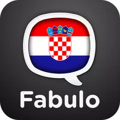 Learn Croatian - Fabulo アプリダウンロード