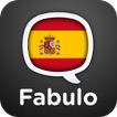 Apprenez l'espagnol - Fabulo