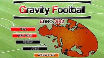 Gravity Football Euro 2012 الملصق