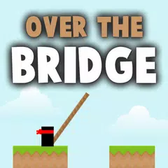 Over The Bridge PRO アプリダウンロード