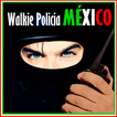 Walkie Policia México