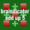 Brainificator Add Up 5