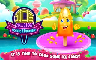 Ice Candy Cooking & Decoration poster