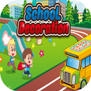 School Decoration Game - Decorate Your Own School!-APK