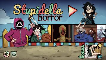 Stupidella Horror Plakat