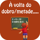 À volta do dobro/metade,... 아이콘