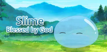 Slime Blessed by God - TD