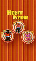 Hedef İvedik تصوير الشاشة 1