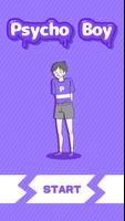 Psycho Boy الملصق