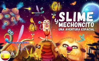 Slime y Mechoncito - LITE Poster