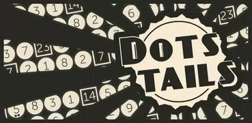 Dots Tails