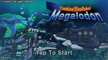 DinoRobot- Megalodon: Dinosaur poster
