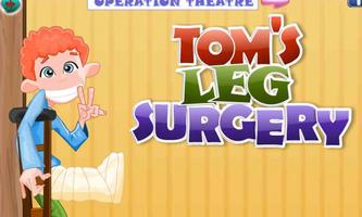 Dokter Tom Leg Bedah Permainan poster