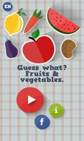 Devinez quoi?Fruits et légumes Affiche