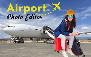 Airport Photo Editor Plakat