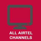 what's latest on airtel tv digital  channels icône