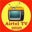 Guide for Airtel TV & Airtel Digital TV