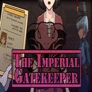 The Imperial Gatekeeper APK