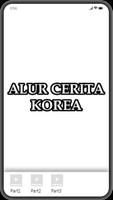 Alur Cerita Korea ポスター