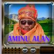 Wakokin Aminu Alan Waka.Songs