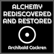 Alchemy Rediscovered & Restore