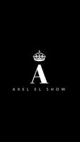 Axel El Show poster