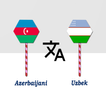 Azerbaijani Uzbek Translator