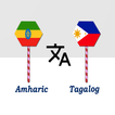 Amharic To Tagalog Translator