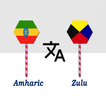 Amharic To Zulu Translator