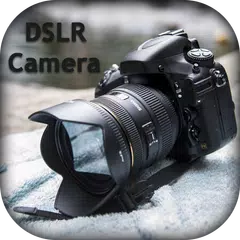 DSLR Camera : Ultra HD 4K Camera APK Herunterladen
