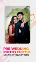 Pre Wedding Photo Editor پوسٹر