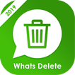 What's Deleted - View Deleted Messages 2019