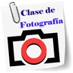 CLASE DE FOTOGRAFÍA