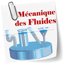 Cours de Mécanique des Fluides APK