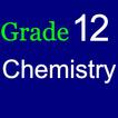 ”Grade 12 Chemistry