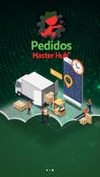 Pedidos - Master Hub® Affiche