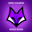 Guide Mod LuluBox Apk APK