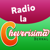 Radio La Cheverisima Bernal