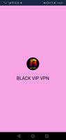 پوستر BLACK VIP VPN