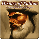 History of Pathan: A name of Brave & Respect APK