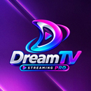 Dreamtv Streaming Pro APK
