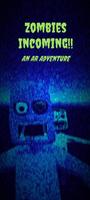 Zombies Incoming AR poster