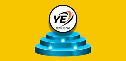 Ye tunnel pro - Fast & Secure Affiche