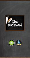 Kids Blackboard and Slate Affiche